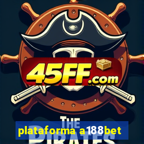 plataforma a188bet